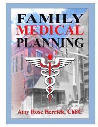bokomslag Family Medical Planning