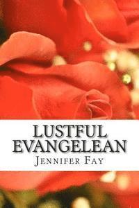 Lustful Evangelean 1