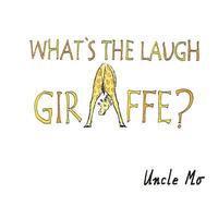What's the Laugh Giraffe? 1