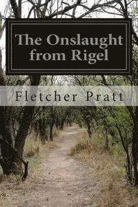 bokomslag The Onslaught from Rigel