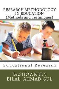 bokomslag RESEARCH METHODOLOGY IN EDUCATION (Methods and Techniques): Educational Research