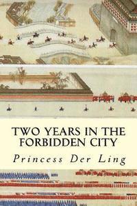 Two Years in the Forbidden City 1