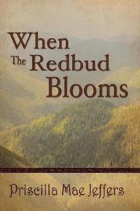 bokomslag When The Red Bud Blooms