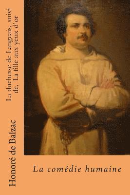 bokomslag La duchesse de Langeais, suivi de, La fille aux yeux d'or: La comedie humaine