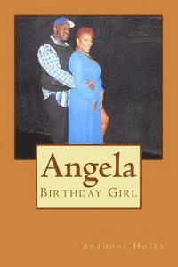 Angela: Birthday Girl 1