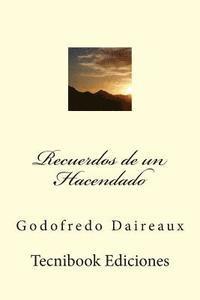 Godofredo Daireaux - Recuerdos de Un Hacendado, Häftad
