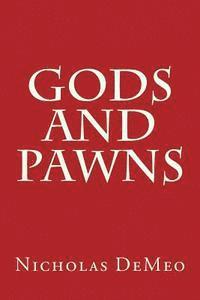 bokomslag Gods and Pawns