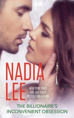 Nadia Lee - The Billionaire's Inconvenient Obsession (The Pryce Family Book 2), Häftad