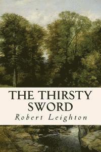The Thirsty Sword 1