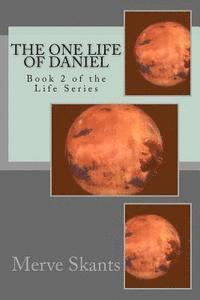 The One Life of Daniel 1