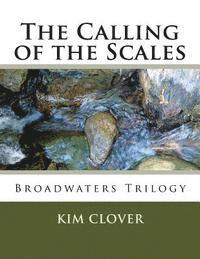 The Calling of the Scales 1