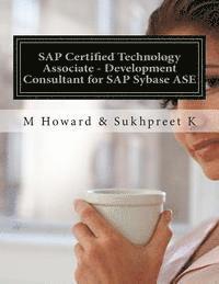 bokomslag SAP Certified Technology Associate - Development Consultant for SAP Sybase ASE