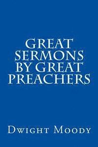 bokomslag Great Sermons by Great Preachers