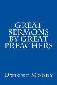 Great Sermons by Great Preachers 1