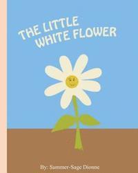 bokomslag The Little White Flower