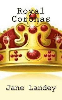 bokomslag Royal Coronas