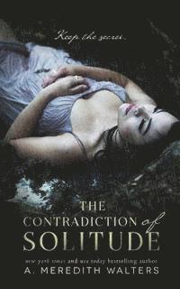 The Contradiction of Solitude