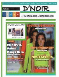 Steve P. Jefferson Ed D., Digital Media Create Publishing - DNoir: A Challenging Minds Student Publication, Häftad