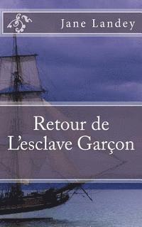 bokomslag Retour de L'esclave Garçon