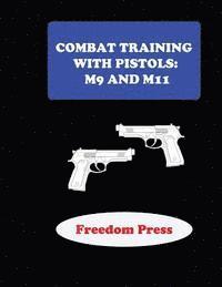 Richard Hardwood - Combat Training with Pistols M9 and M11, Häftad
