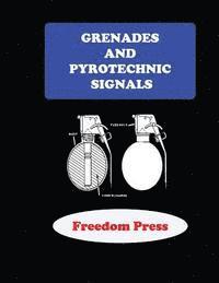 bokomslag Grenades and Pyrotechnic Symbols
