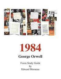 bokomslag George Orwell's 1984: A Focus Study Guide