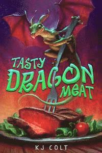 bokomslag Tasty Dragon Meat