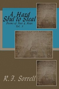 bokomslag A Hard Soul to Steal - Vol. 3: Volume 3