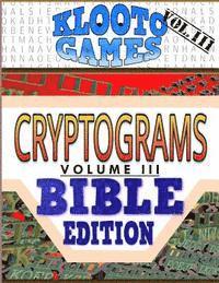 bokomslag KLOOTO Games CRYPTOGRAMS Vol. III: Bible Edition