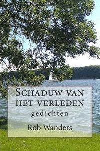 Schaduw van het verleden: gedichten 1