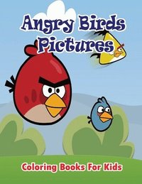 bokomslag Angry Birds Pictures Coloring Books for Kids: Coloring Pages for Kids