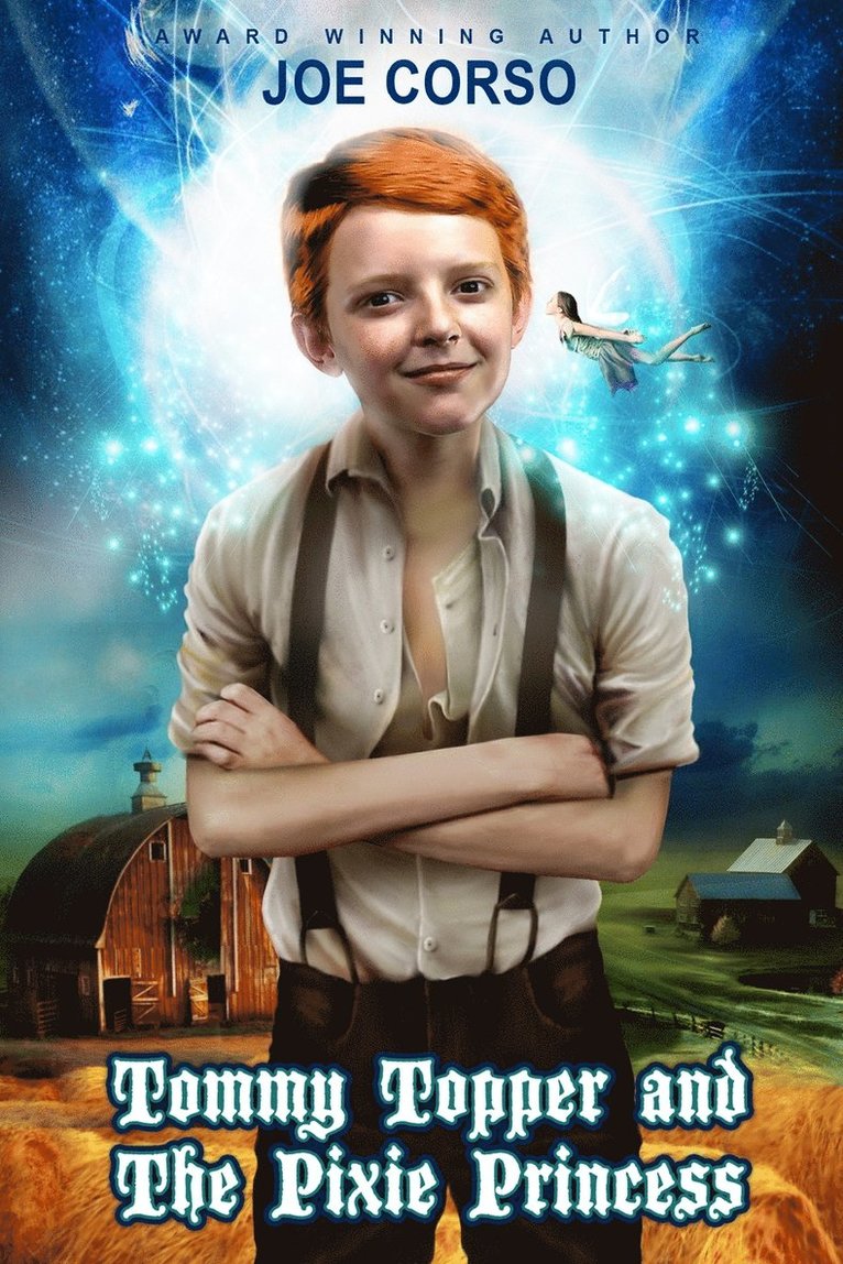 Joe Corso - Tommy Topper and the Pixie Princess, Häftad