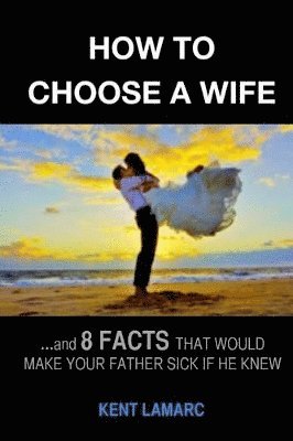 How to Choose a Wife 1