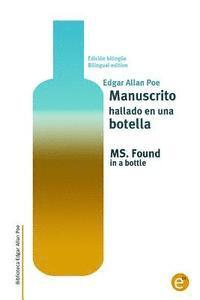 bokomslag Manuscrito hallado en una botella/MS. Found in a bottle: Edición bilingüe/Bilingual edition