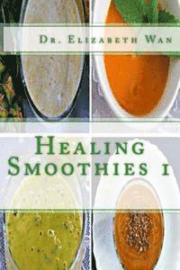 bokomslag Healing Smoothies 1