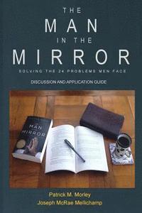 bokomslag The Man in the Mirror: Discussion and Application Guide