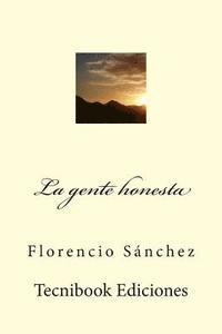 bokomslag La Gente Honesta