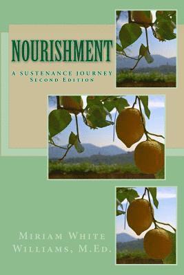 bokomslag Nourishment: A Sustenance Journey