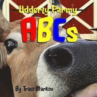 bokomslag Udderly Farmy ABCs