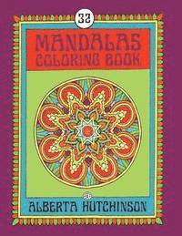 Mandalas Coloring Book No. 6: 32 New Unframed Round Mandala Designs 1