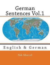 Nik Marcel - German Sentences Vol.1: English & German, Häftad