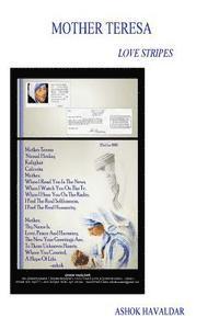 Ashok Vyankatesh Havaldar - Mother Teresa: Love Stripes, Häftad