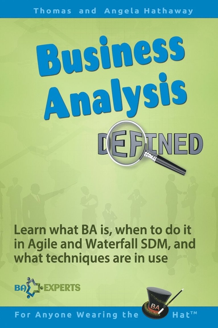 Business Analysis Defined 1