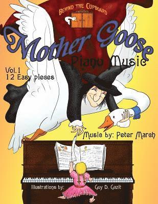 bokomslag Mother Goose Piano Music: Volume 1 -Twelve Easy Pieces