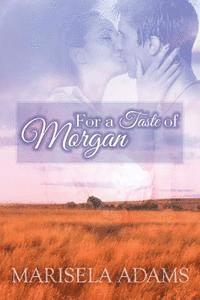 bokomslag For a Taste of Morgan