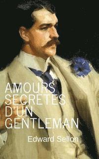 bokomslag Amours secrètes d'un gentleman