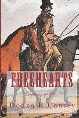FreeHearts: A Novel of Colonial America 1