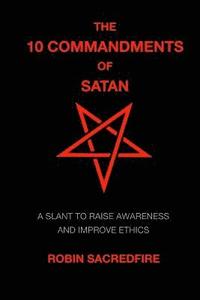 bokomslag The 10 Commandments of Satan
