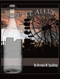 bokomslag Bottle Alley