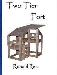 Two Tier Fort 1
